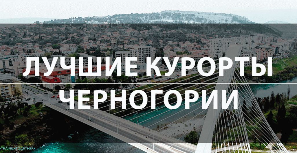 Najbolja crnogorska odmarališta: plaže, more, recenzije